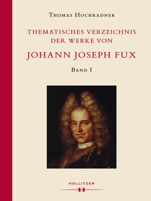 cover image of Thematisches Verzeichnis der Werke von Johann Joseph Fux.